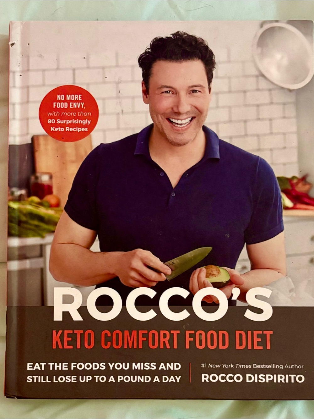 Cookbook: Rocco’s Keto Comfort Food Diet
